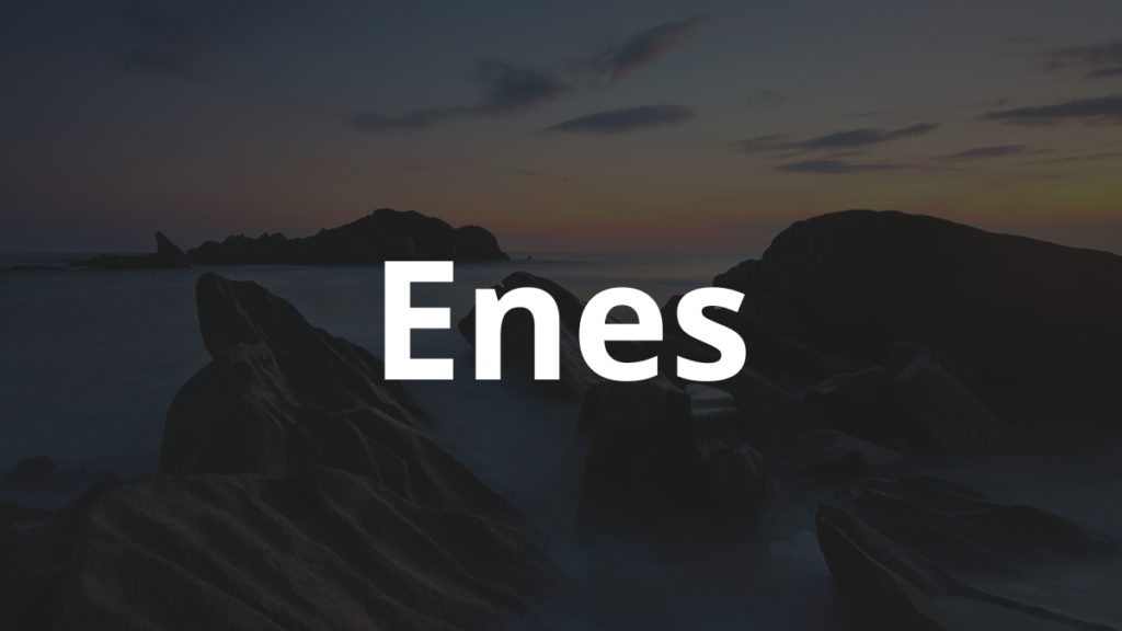 Significado do nome Enes