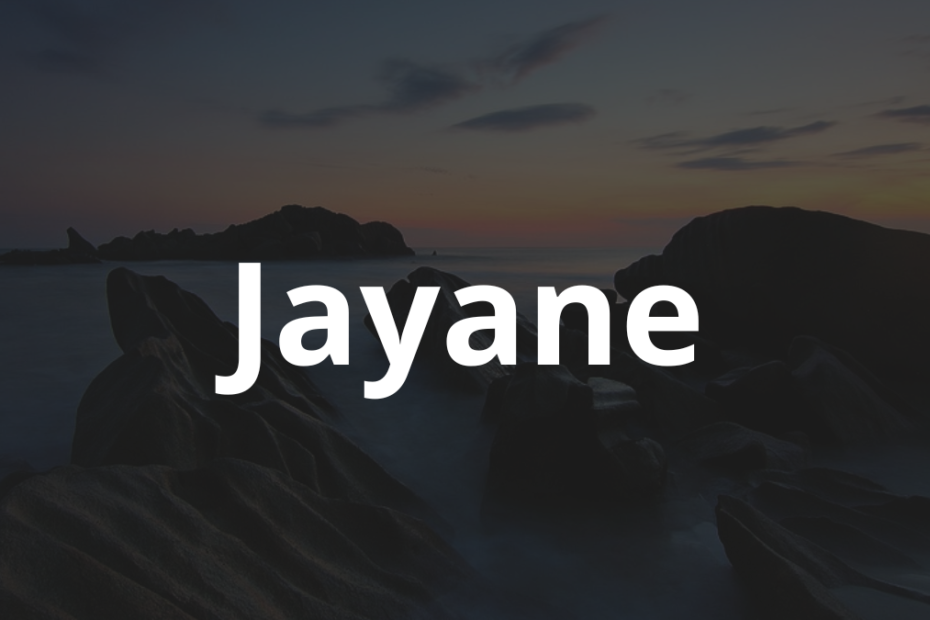 Significado do nome Jayane