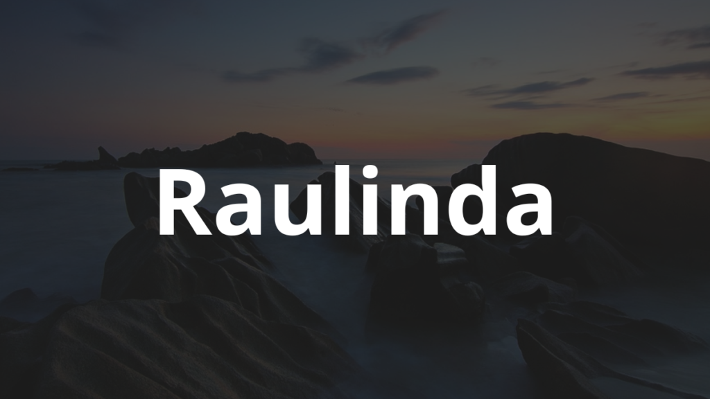 Significado do nome Raulinda