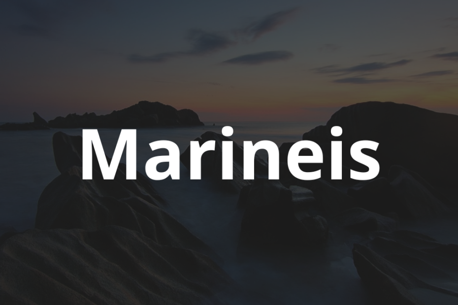 Significado do nome Marineis: História e origem! 4 Significado do nome Marineis