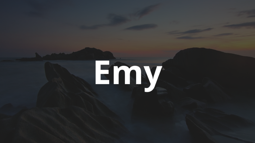 Significado do nome Emy