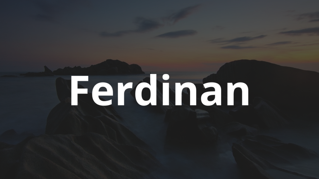 Significado do nome Ferdinan