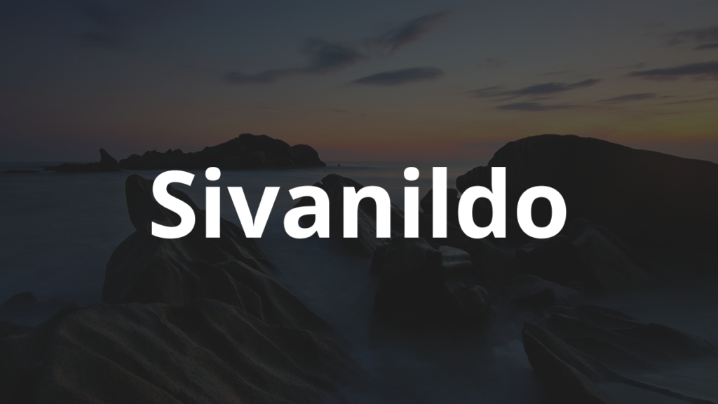 Significado do nome Sivanildo