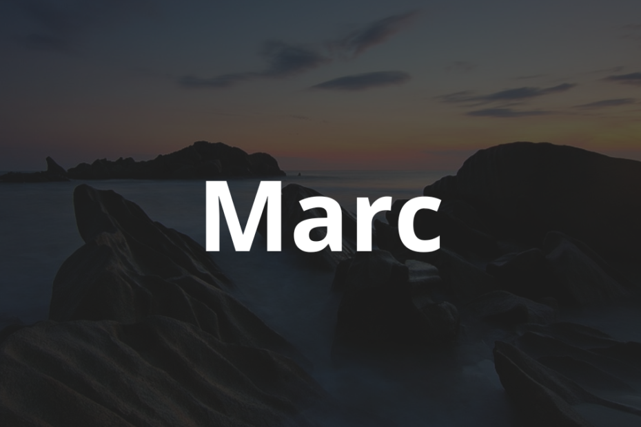 Significado do nome Marc: História e origem! 2 Significado do nome Marc