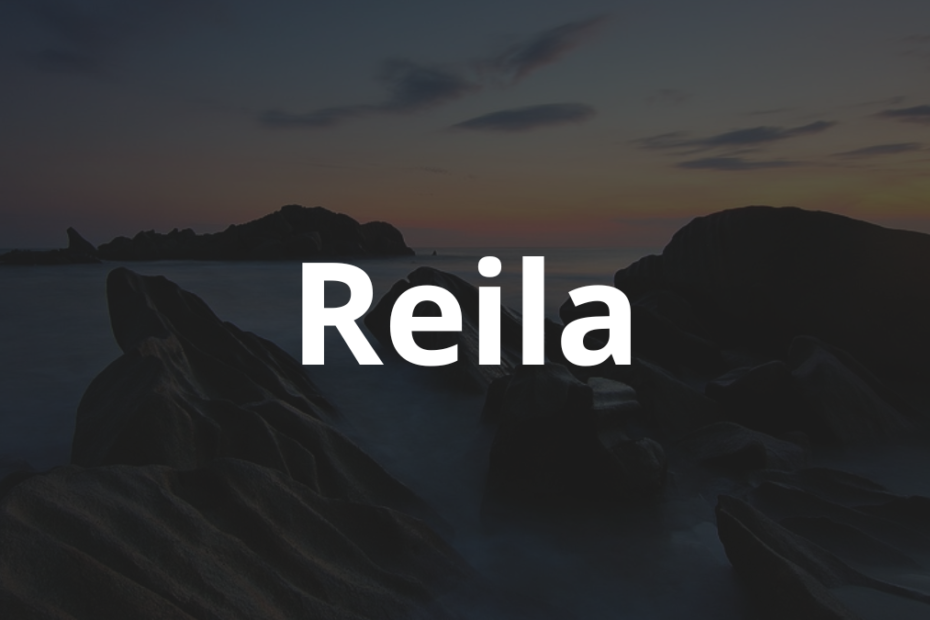 Significado do nome Reila: História e origem! 1 Significado do nome Reila