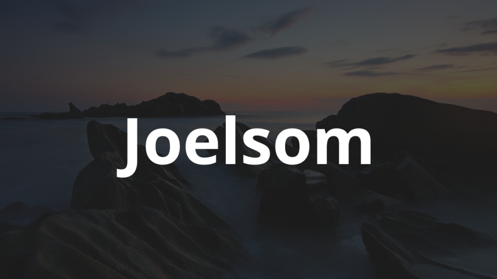 Significado do nome Joelsom: História e origem! 1 Significado do nome Joelsom