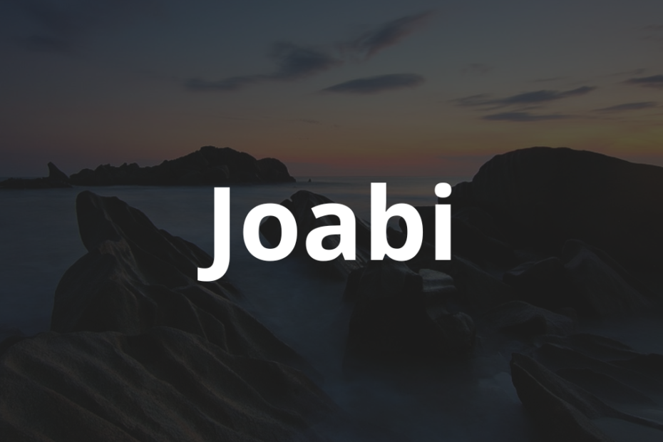 Significado do nome Joabi: História e origem! 8 Significado do nome Joabi