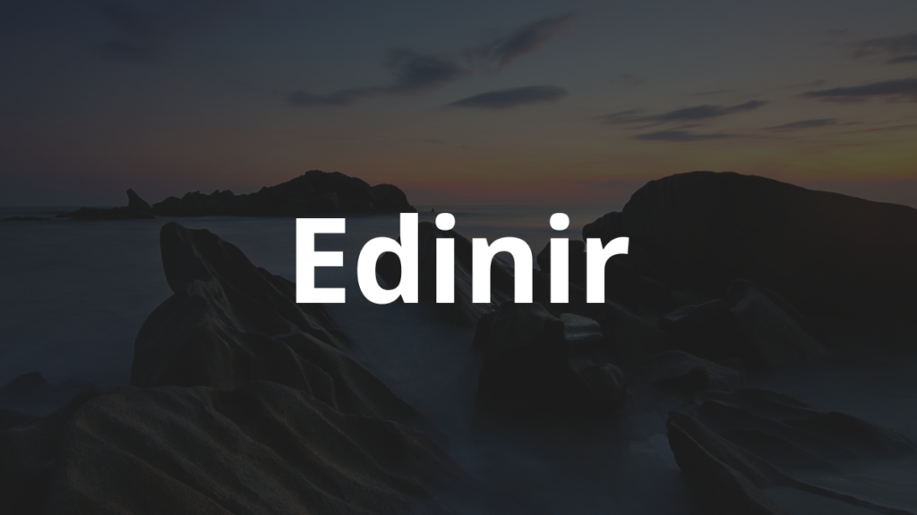 Significado do nome Edinir: História e origem! 1 Significado do nome Edinir