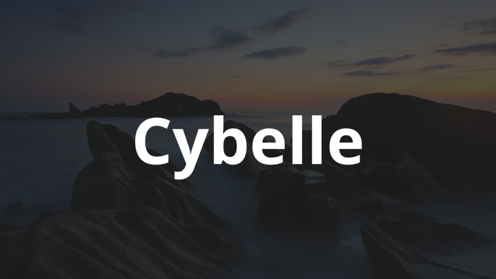 Significado do nome Cybelle: História e origem! 1 Significado do nome Cybelle