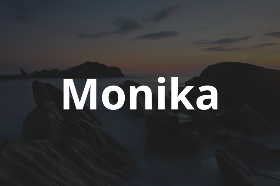 Significado do nome Monika