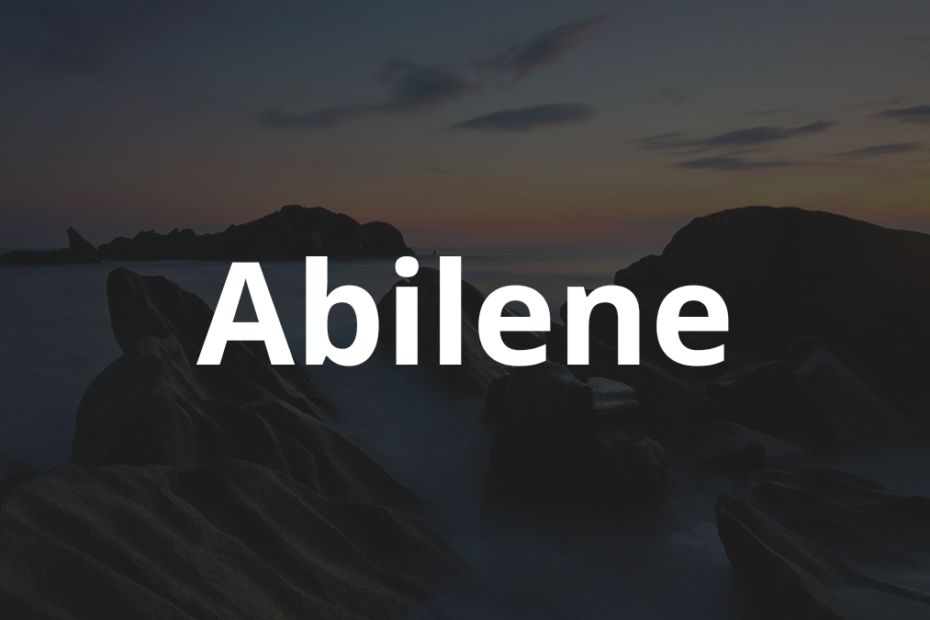 Significado do nome Abilene: História e origem! 9 Significado do nome Abilene