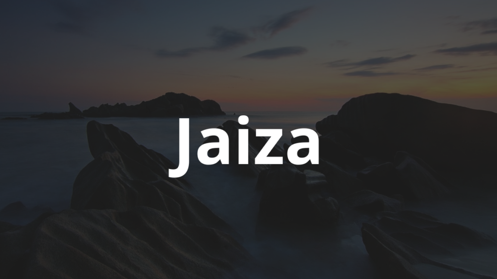 Significado do nome Jaiza: História e origem! 1 Significado do nome Jaiza