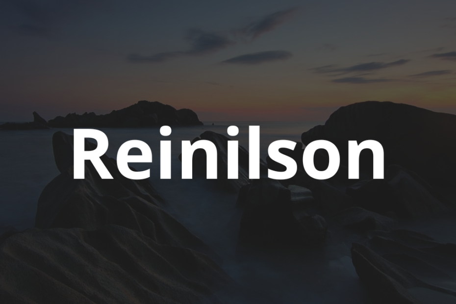 Significado do nome Reinilson: História e origem! 2 Significado do nome Reinilson