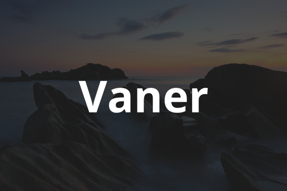 Significado do nome Vaner