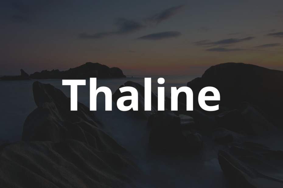 Significado do nome Thaline