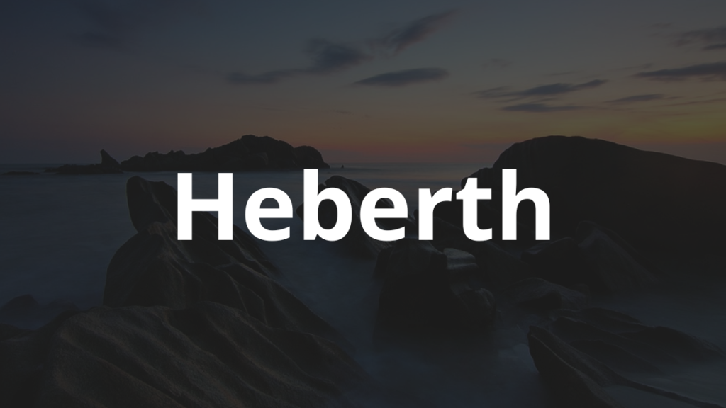 Significado do nome Heberth