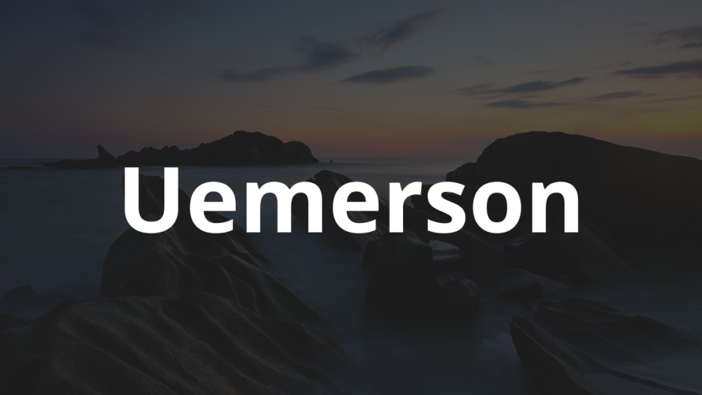 Significado do nome Uemerson