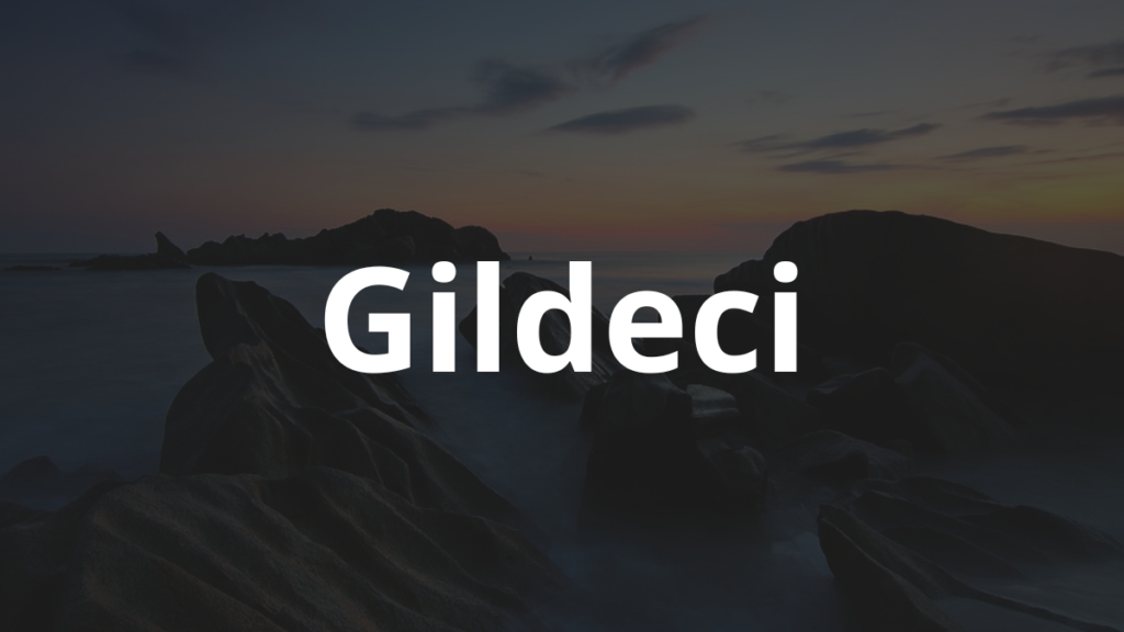 Significado do nome Gildeci