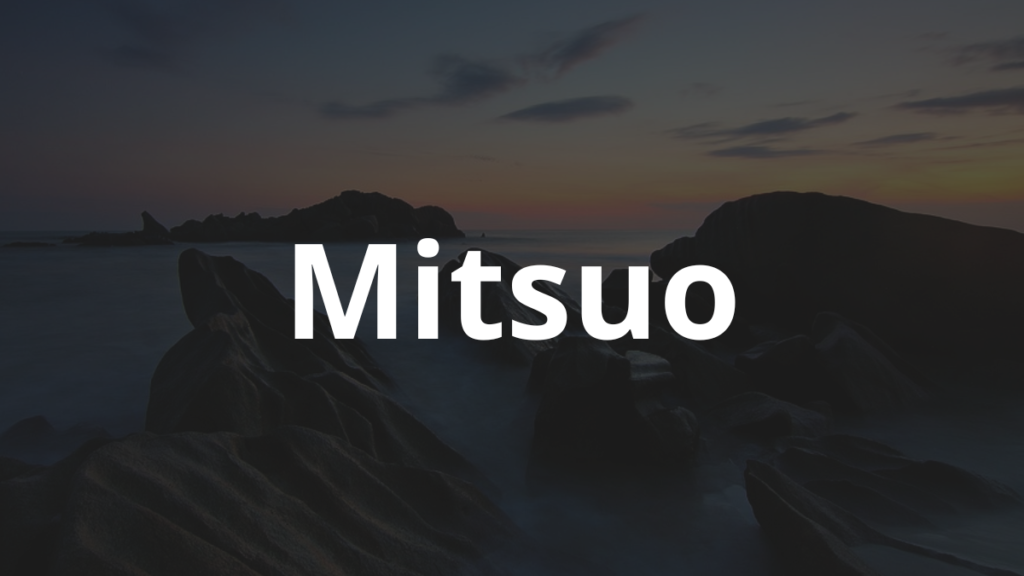 Significado do nome Mitsuo