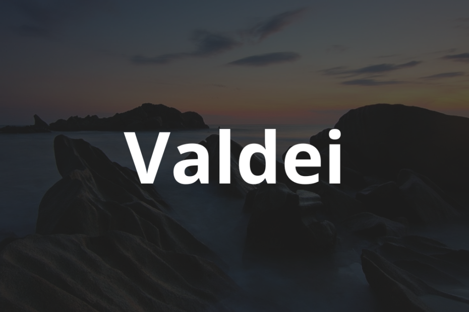 Significado do nome Valdei: História e origem! 5 Significado do nome Valdei