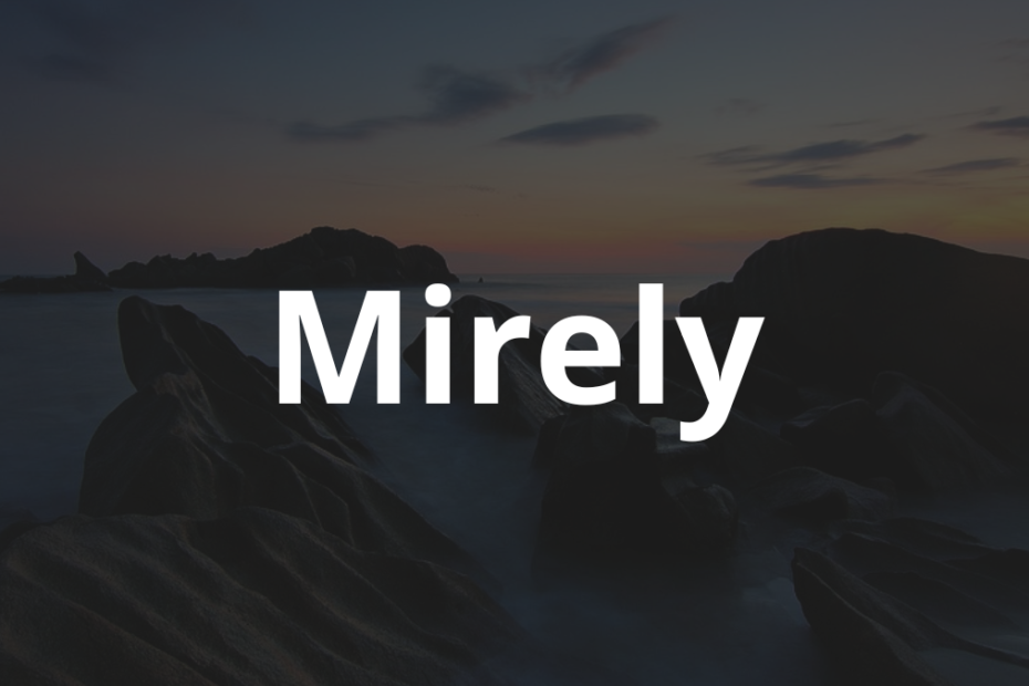 Significado do nome Mirely: História e origem! 9 Significado do nome Mirely