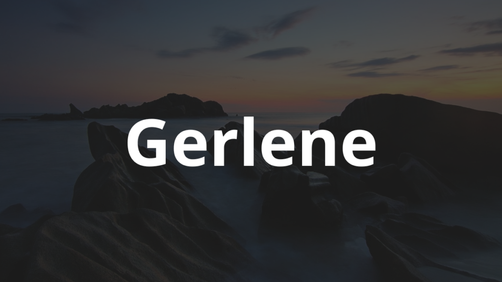 Significado do nome Gerlene
