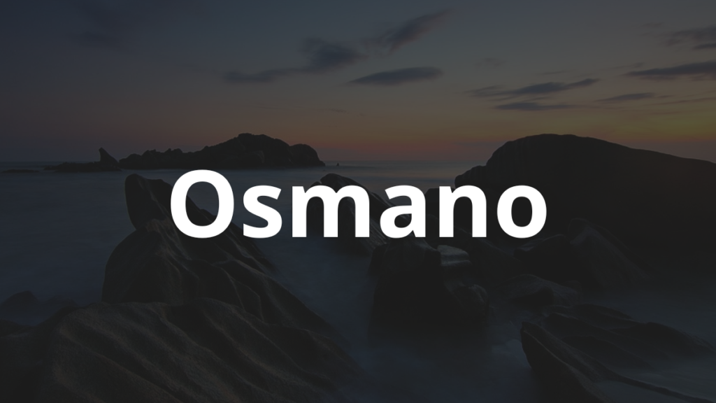 Significado do nome Osmano
