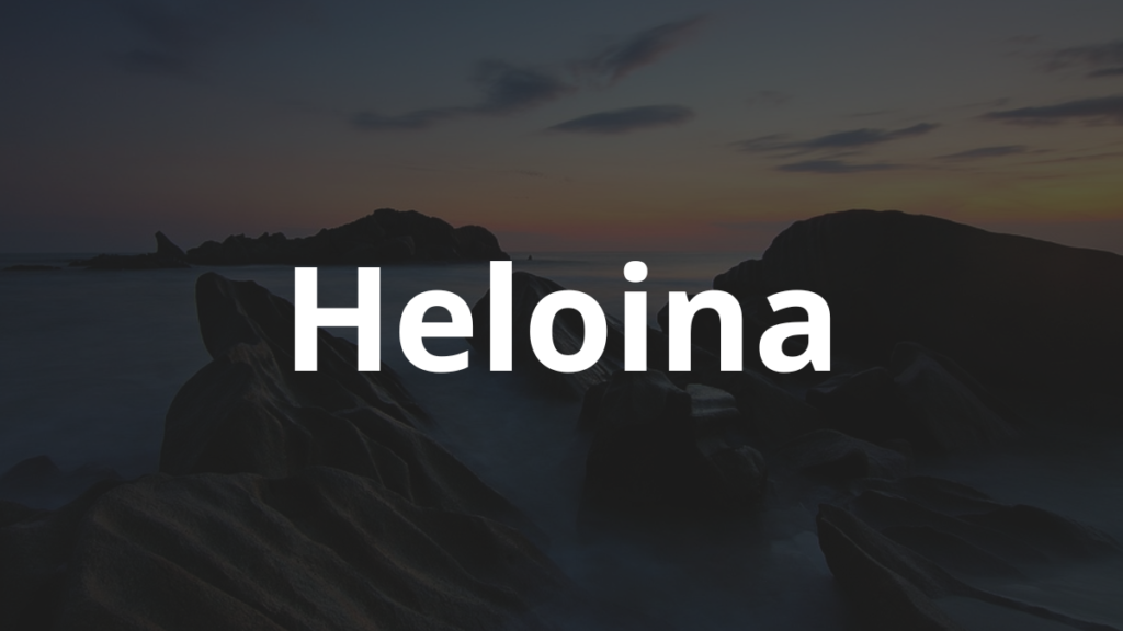 Significado do nome Heloina