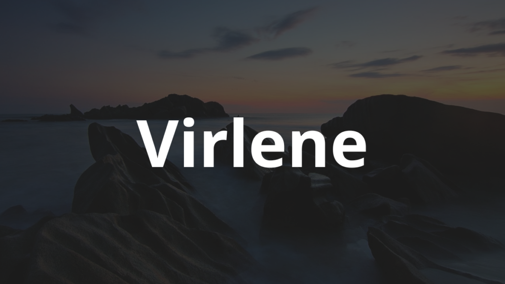 Significado do nome Virlene: História e origem! 1 Significado do nome Virlene