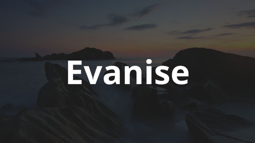 Significado do nome Evanise
