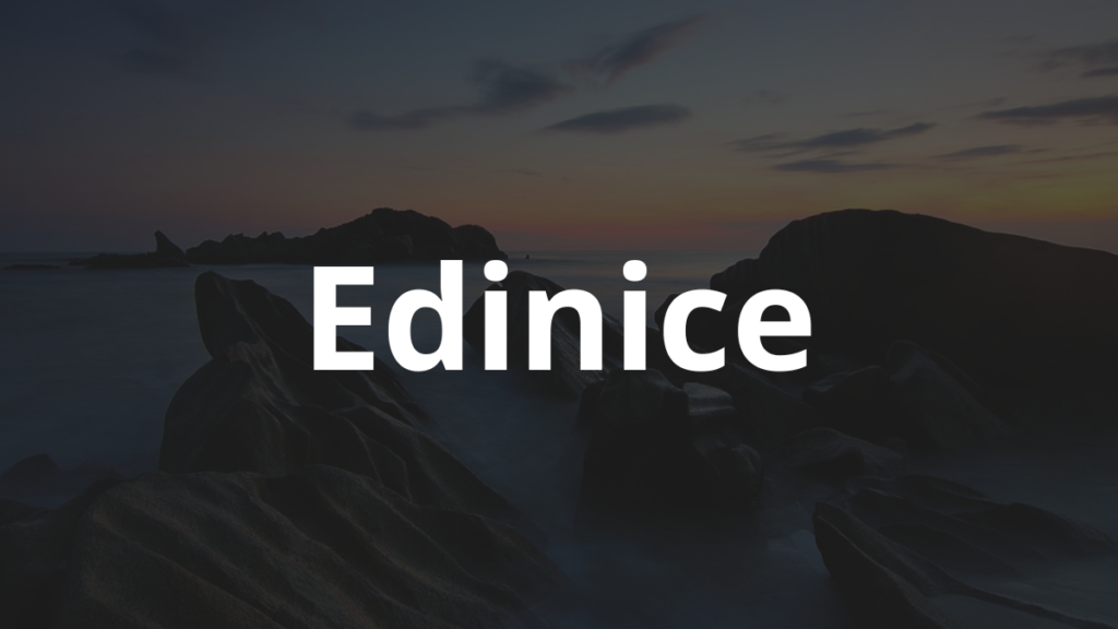 Significado do nome Edinice: História e origem! 1 Significado do nome Edinice