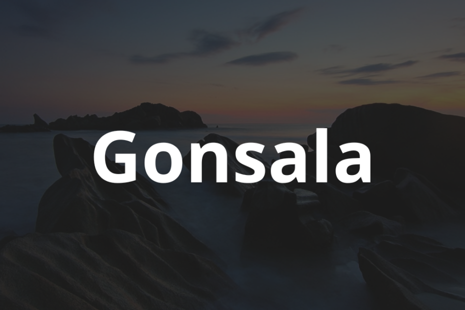 Significado do nome Gonsala: História e origem! 2 Significado do nome Gonsala