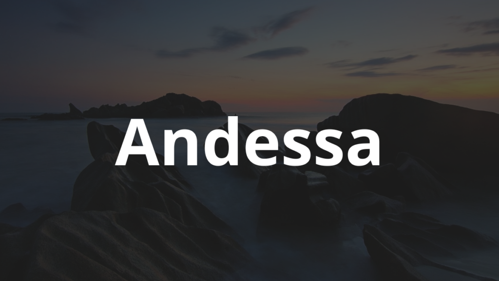 Significado do nome Andessa: História e origem! 1 Significado do nome Andessa