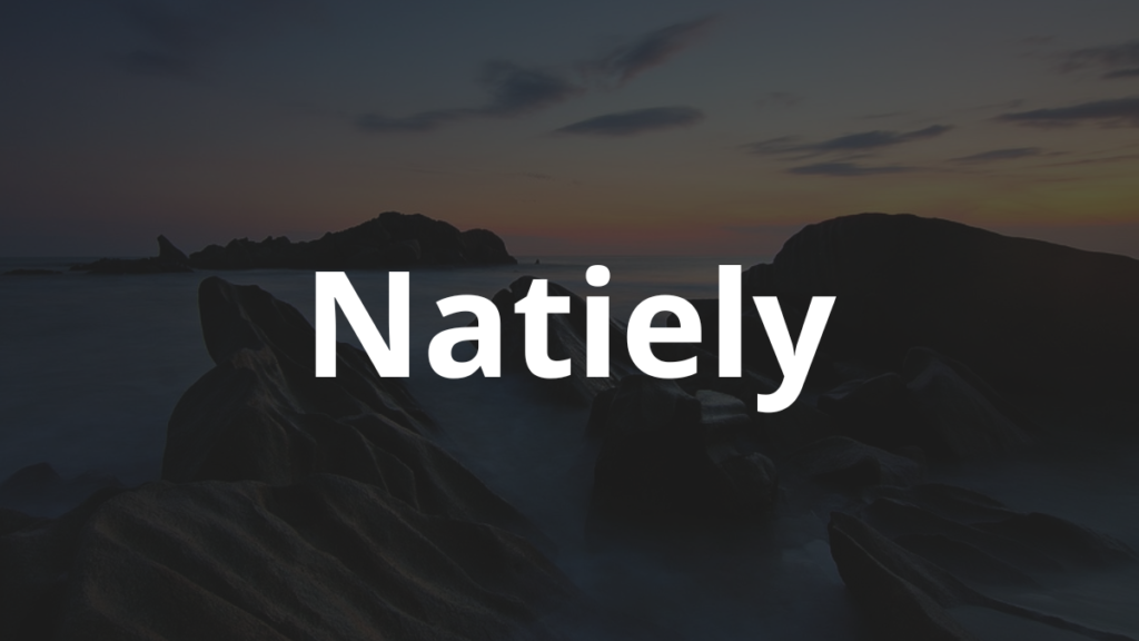 Significado do nome Natiely: História e origem! 1 Significado do nome Natiely