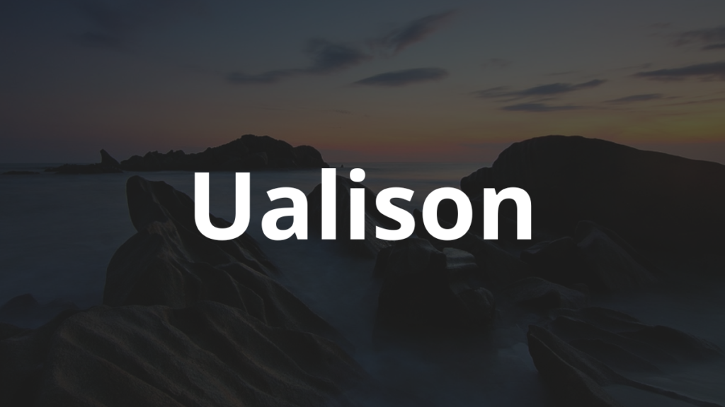 Significado do nome Ualison: História e origem! 1 Significado do nome Ualison