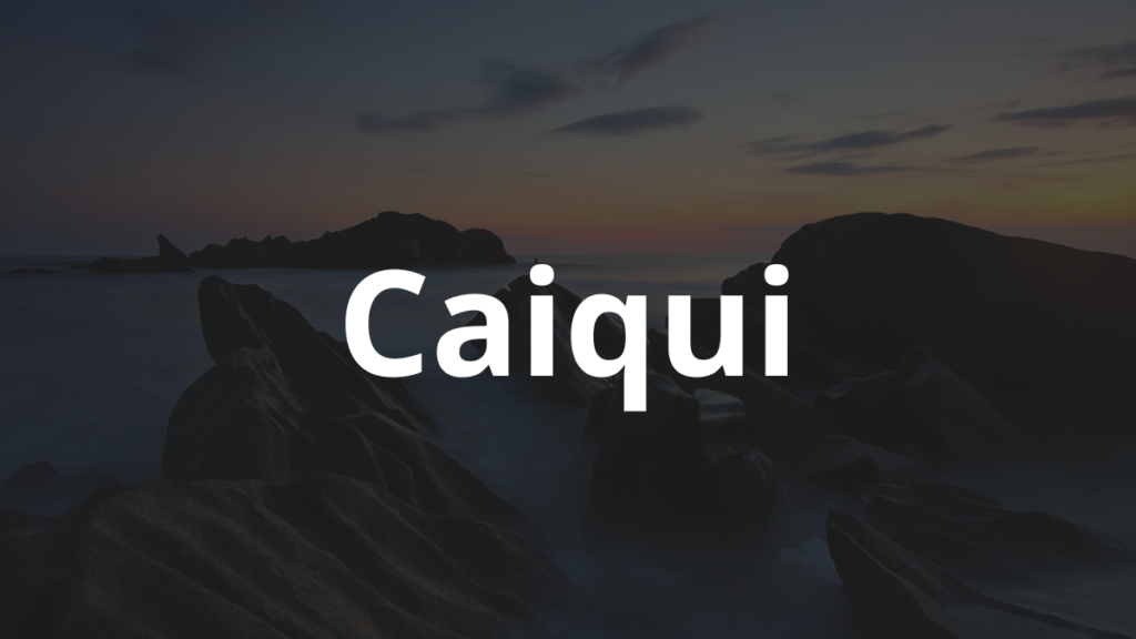Significado do nome Caiqui