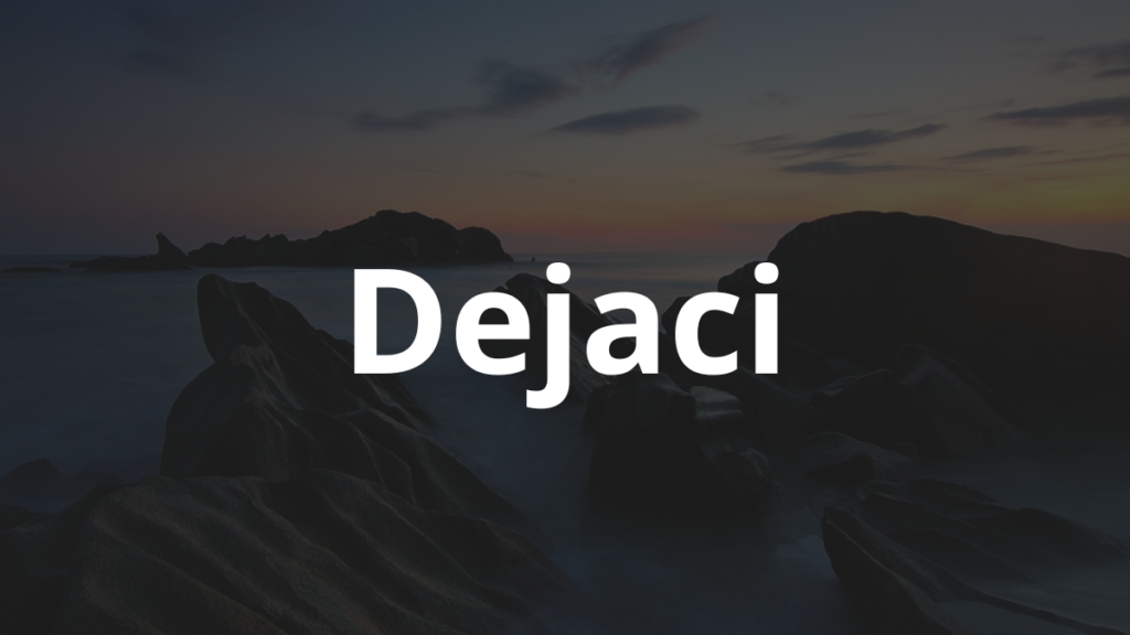 Significado do nome Dejaci: História e origem! 1 Significado do nome Dejaci