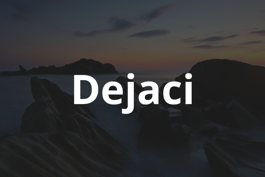 Significado do nome Dejaci: História e origem! 3 Significado do nome Dejaci