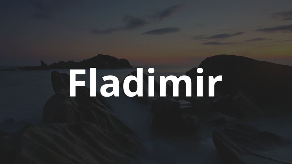 Significado do nome Fladimir