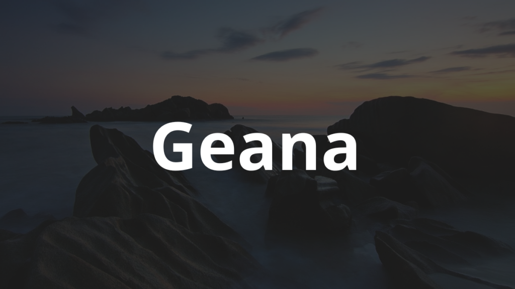 Significado do nome Geana
