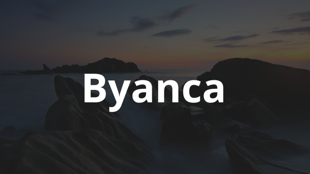 Significado do nome Byanca