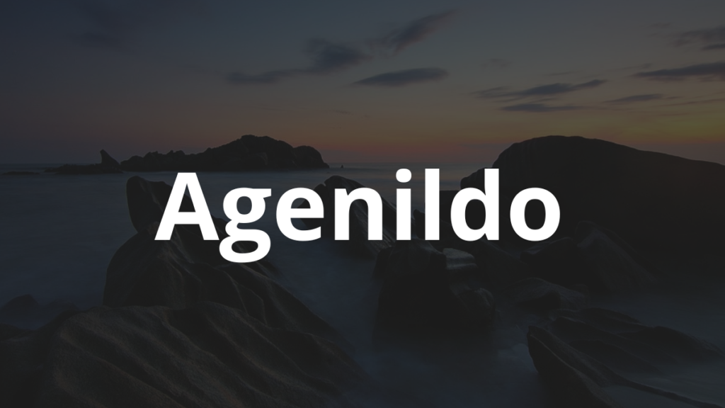 Significado do nome Agenildo: História e origem! 1 Significado do nome Agenildo