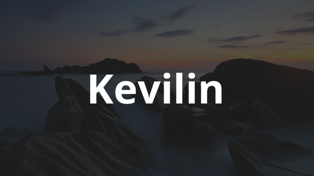 Significado do nome Kevilin