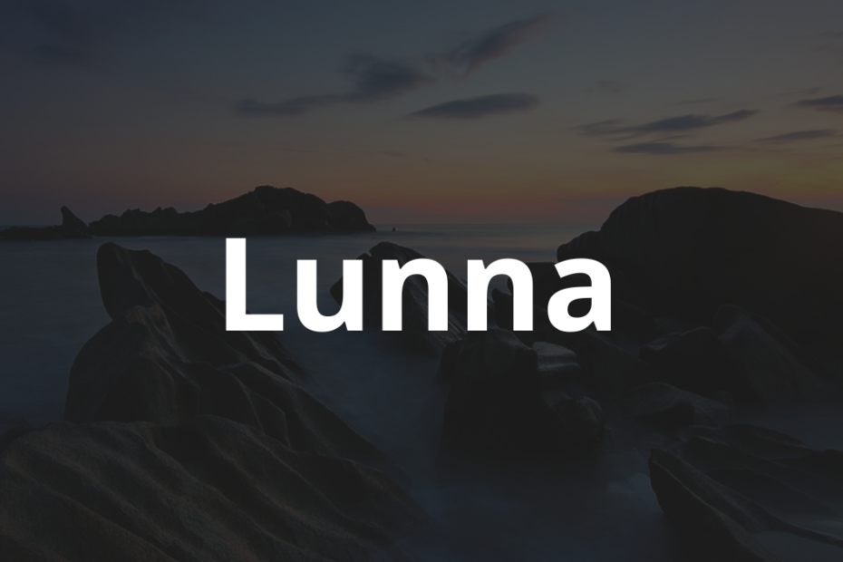 Significado do nome Lunna: História e origem! 5 Significado do nome Lunna