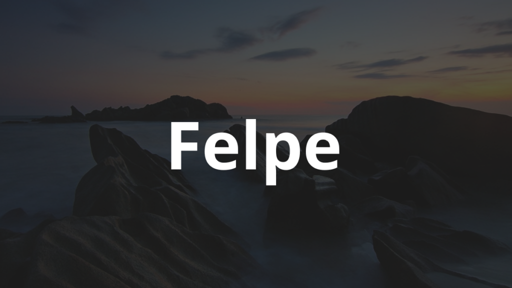 Significado do nome Felpe: História e origem! 1 Significado do nome Felpe