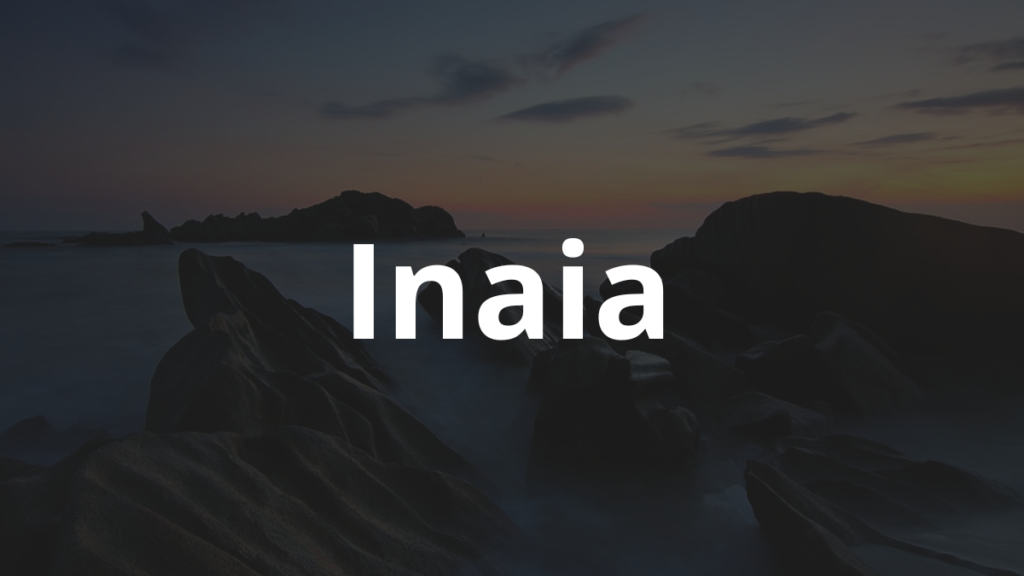 Significado do nome Inaia
