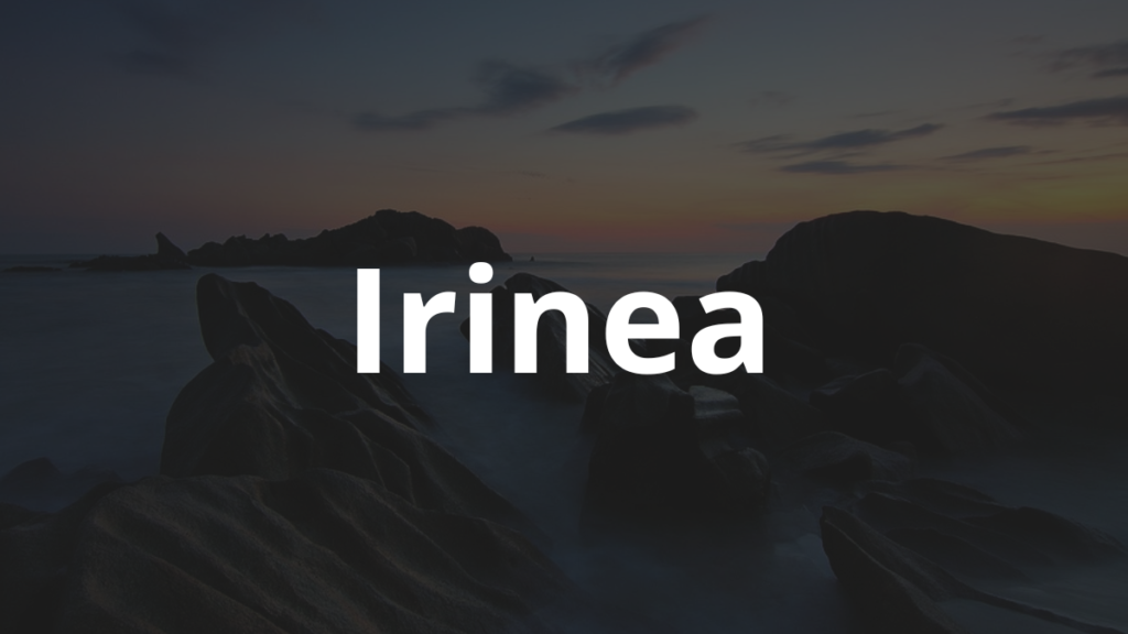 Significado do nome Irinea
