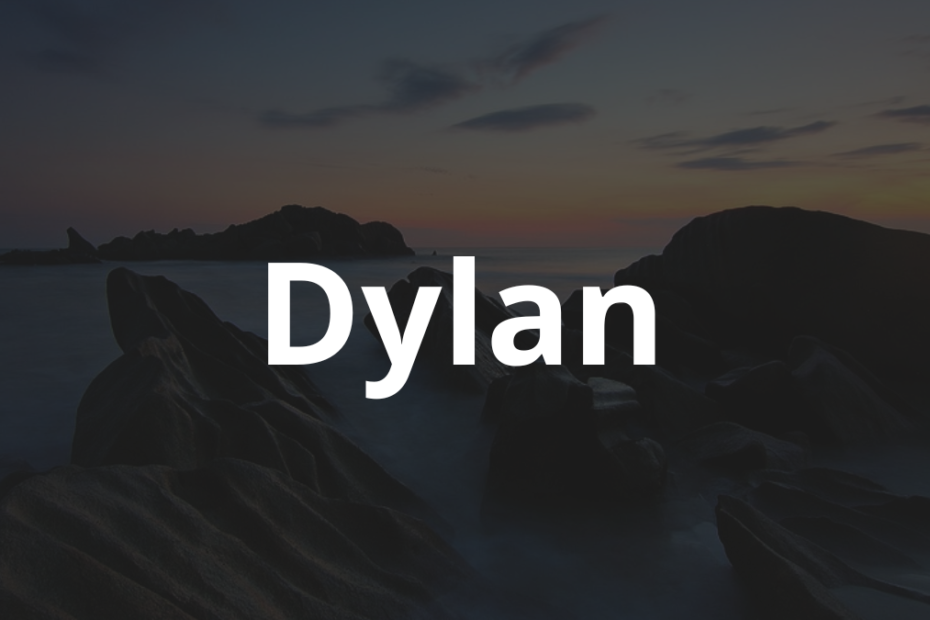 Significado do nome Dylan: História e origem! 12 Significado do nome Dylan