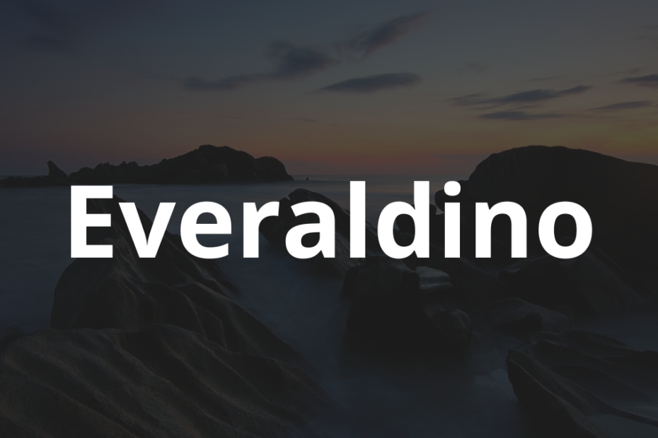 Significado do nome Everaldino: História e origem! 8 Significado do nome Everaldino