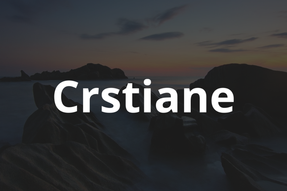 Significado do nome Crstiane